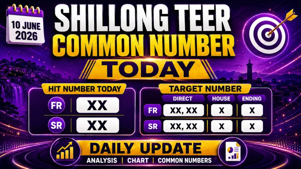 Shillong Teer Common Number Today 10 June 2026